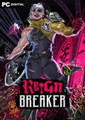 Reignbreaker