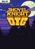 Shovel Knight Dig