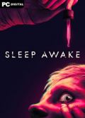 SLEEP AWAKE
