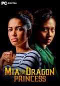 Mia and the Dragon Princess