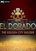 El Dorado: The Golden City Builder