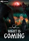 Night is Coming