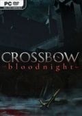 CROSSBOW: Bloodnight
