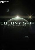 Colony Ship: A Post-Earth Role Playing Game